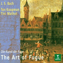 Imagen de portada para Bach: The Art of Fugue, BWV 1080