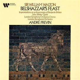 Cover image for Walton: Belshazzar's Feast & Improvisations on an Impromptu of Benjamin Britten