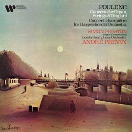 Cover image for Poulenc: Concerto for Organ, Strings and Timpani & Concert champêtre