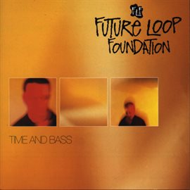 Imagen de portada para Time And Bass (Expanded Edition)