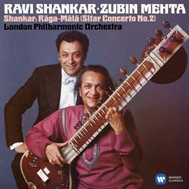 Imagen de portada para Shankar: Sitar Concerto No. 2 "Raga-Mala"