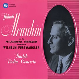 Cover image for Bartók: Violin Concerto No. 2, Sz. 112