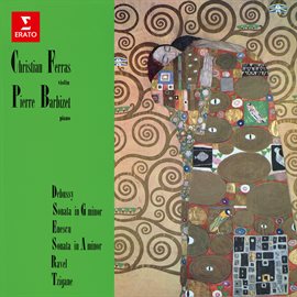 Imagen de portada para Debussy & Enescu: Violin Sonatas - Ravel: Tzigane