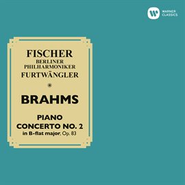 Cover image for Brahms: Piano Concerto No. 2, Op. 83 (Live at Berliner Philharmonie, 1942)