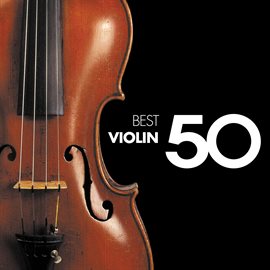 Cover image for 50 Best Violin
