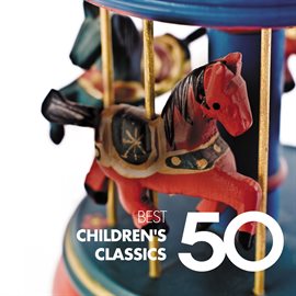 Cover image for 50 Best Children's Classics