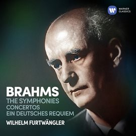 Cover image for Brahms: Symphonies, Concertos & Ein deutsches Requiem