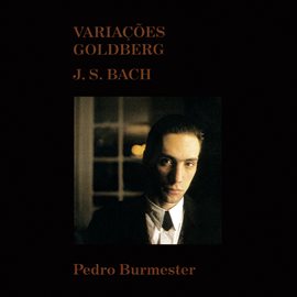 Imagen de portada para J . S . Bach - Variações Goldberg