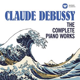 Cover image for Debussy: The Complete Piano Works