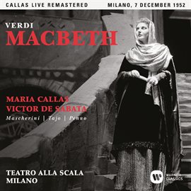 Cover image for Verdi: Macbeth (1952 - Milan) - Callas Live Remastered