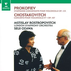 Cover image for Prokofiev: Sinfonia concertante - Shostakovich: Cello Concerto No. 1