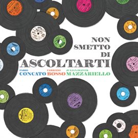 Cover image for Non smetto di ascoltarti