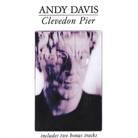 Imagen de portada para Clevedon Pier (Expanded Edition)