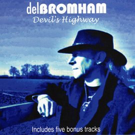 Imagen de portada para Devil's Highway (Expanded Edition)