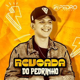 Imagen de portada para Revoada do Pedrinho