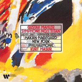 Cover image for Mahler: Symphony No. 1 "Titan" & Lieder eines fahrenden Gesellen
