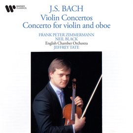 Cover image for Bach: Violin Concertos & Concerto for Violin and Oboe