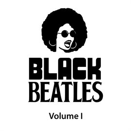 Cover image for Black Beatles Vol 1