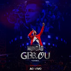 Cover image for Mundão Girou (Regravações) [Ao Vivo]