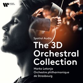 Imagen de portada para Spatial Audio - The 3D Orchestral Collection