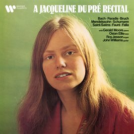 Cover image for A Jacqueline du Pré Recital