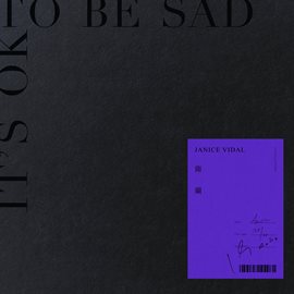 Cover image for It's OK To Be Sad
