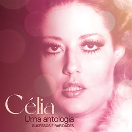 Cover image for Uma antologia: sucessos e raridades