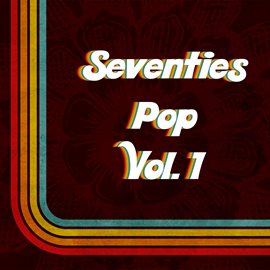 Imagen de portada para Seventies Pop, Vol. 1
