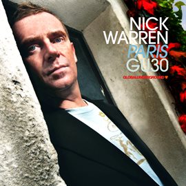 Imagen de portada para Global Underground #30: Nick Warren - Paris