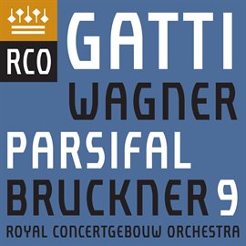 Cover image for Bruckner: Symphony No. 9 - Wagner: Parsifal (Excerpts)