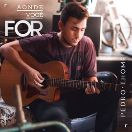 Imagen de portada para Aonde você for