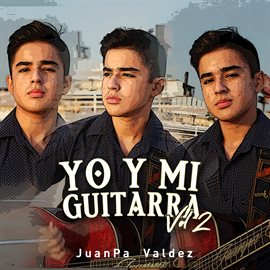 Cover image for Yo Y Mi Guitarra, Vol. 2