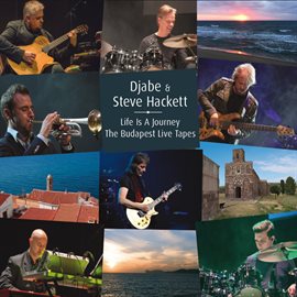 Imagen de portada para Life is a Journey, The Budapest Live Tapes