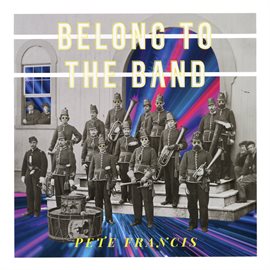 Imagen de portada para Belong To The Band