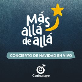 Cover image for Más allá de allá: Concierto de Navidad  (Live)