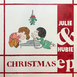 Cover image for Julie & Hubie Christmas EP