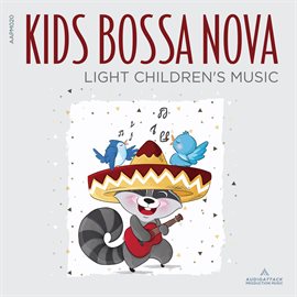 Cover image for Kids Bossa Nova