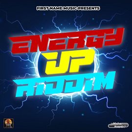 Cover image for Energy Up Riddim