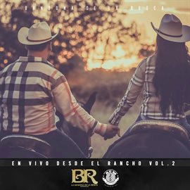 Cover image for En Vivo Desde El Rancho, Vol.2