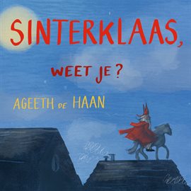 Cover image for Sinterklaas, Weet Je (en Karaoke Versies)