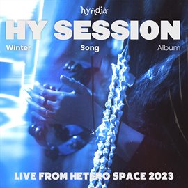 Cover image for HY Session Winter Song Album Live From Hetero Space 2023