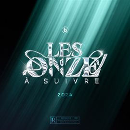 Cover image for Les 11 A Suivre 2024