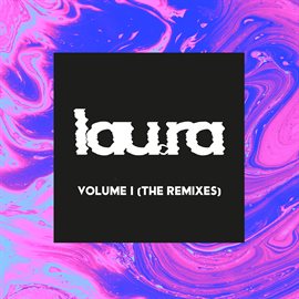 Cover image for Vol. 1 (The Remixes)