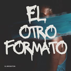 Cover image for El Otro Formato