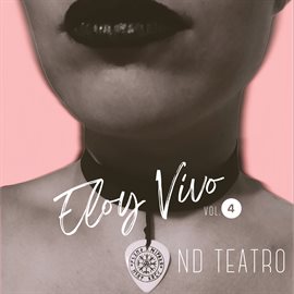 Imagen de portada para Eloy Vivo ND Teatro