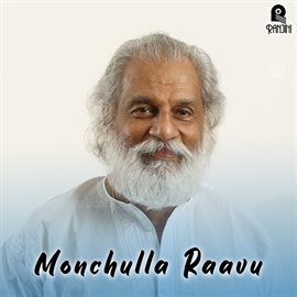 Cover image for Monchulla Raavu (Original Motion Picture Soundtrack)