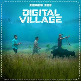 Cover image for Digital Village (Original Motion Picture Soundtrack)