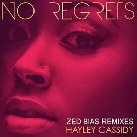 Imagen de portada para No Regrets EP (Zed Bias Remixes)