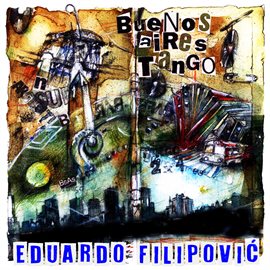 Imagen de portada para Buenos Aires Tango