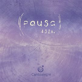 Imagen de portada para Pausa (432 Hz)
